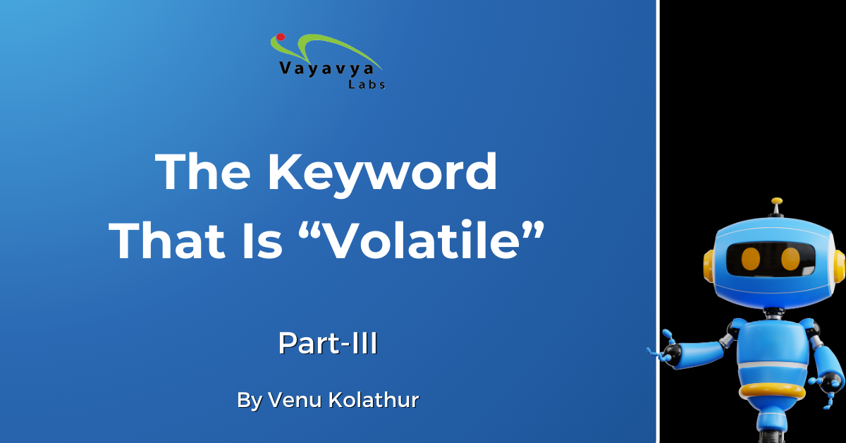 Volatile Keyword