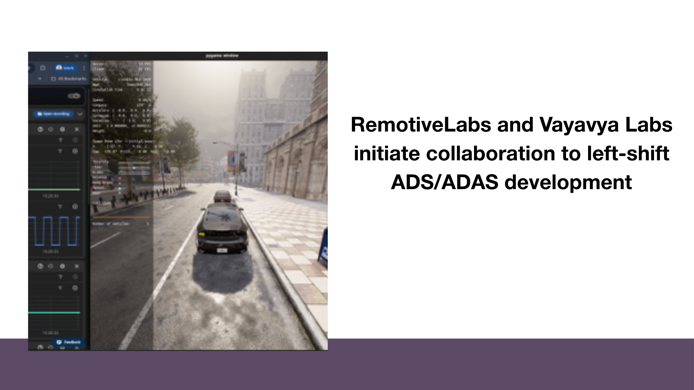 RemotiveLabs & Vayavya Labs